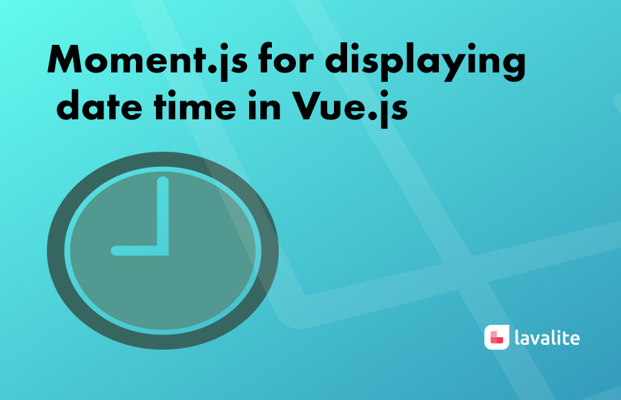 Moment.js for displaying date time in Vue.js